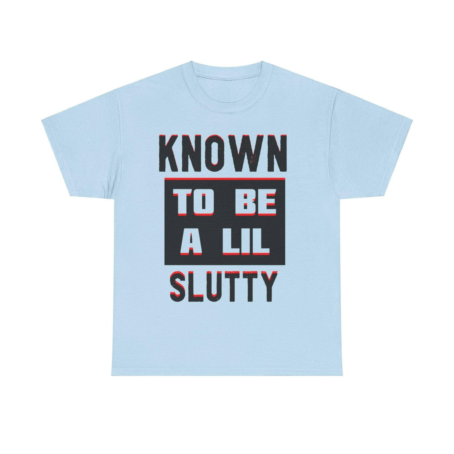 Slutty Heavy Cotton Tee